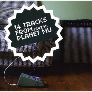 Various Artists - 14 Tracks From Planet Mu  CD